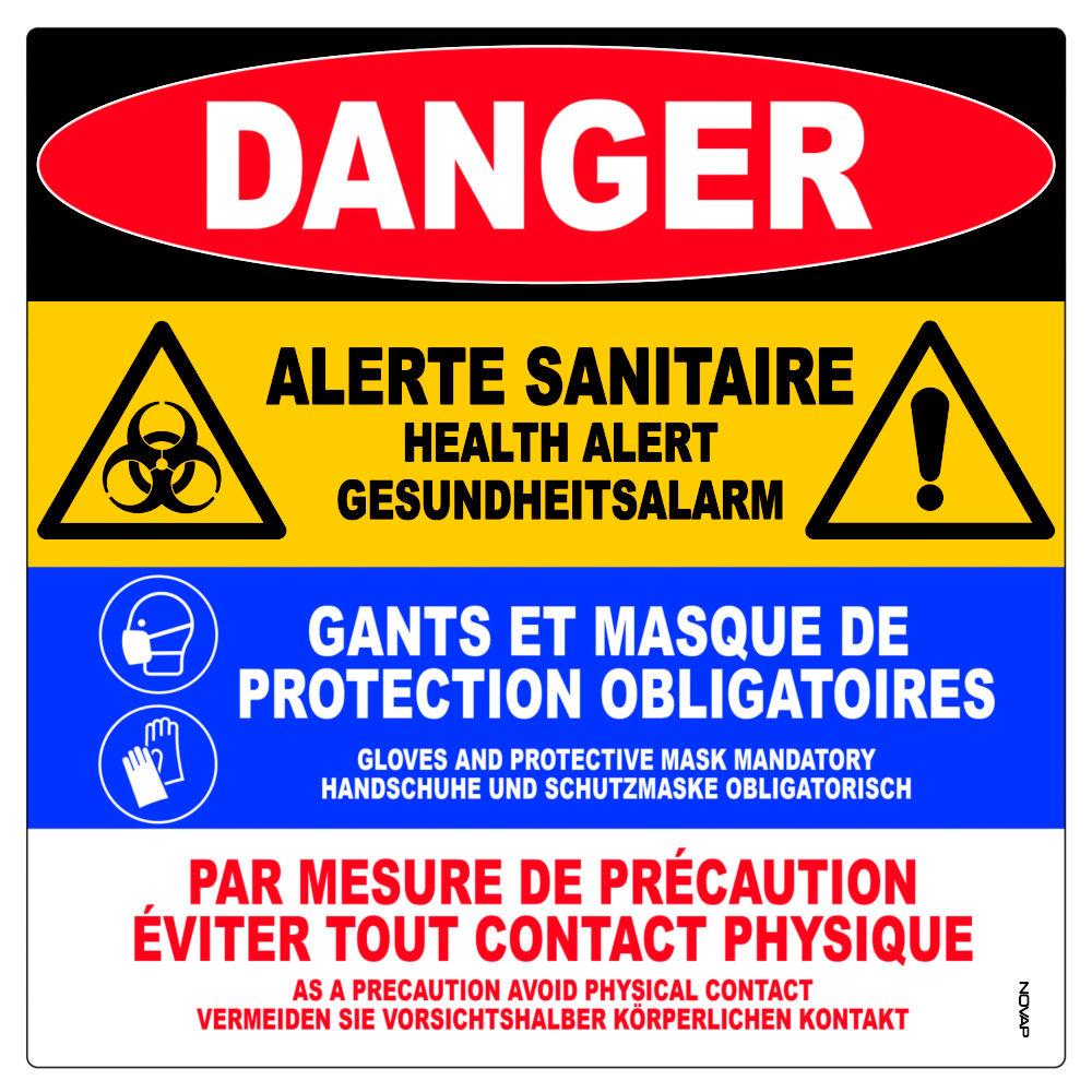 Panneau signalisation polystyrne rigide Danger Alerte sanitaire multi messages en 3 langues (Danger - Alerte sanitaire - Masque et gants obligatoires - Eviter contact physique) - 480 x 480 mm