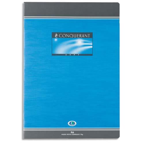 Cahier Conqu�rant 7 - 24 x 32 cm - reliure piqu�e - grands carreaux -96 pages - 70 g