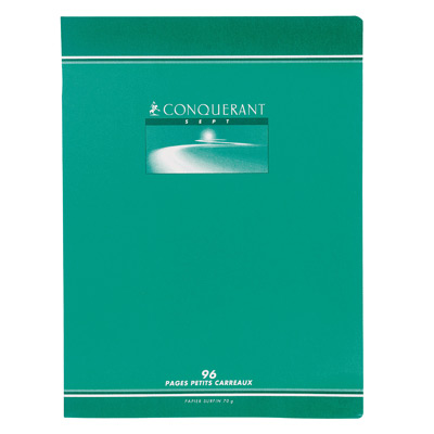 Cahier Conqu�rant 7 - 24 x 32 cm - reliure piqu�e - petits carreaux - 96 pages - 70 g